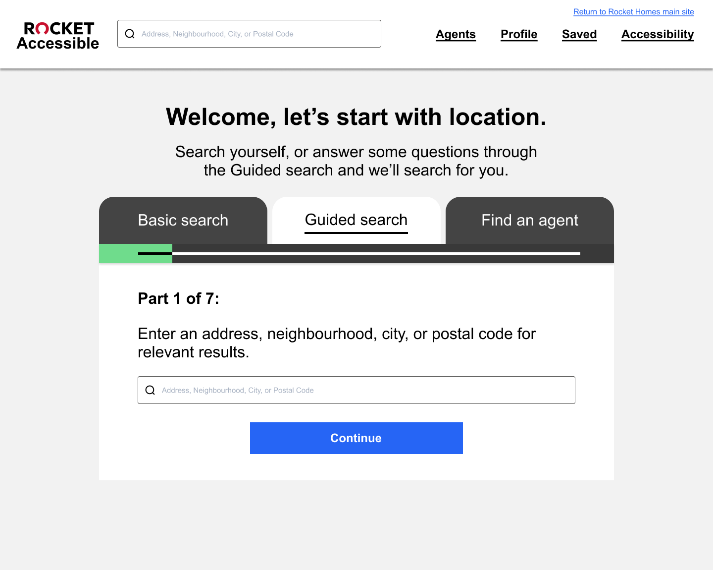 When the guided search option is selected, the following instructions appear: Part 1 of 7: Enter an address, neighbourhood, city, or postal code for relevant results. A search bar below can be filled with this information.